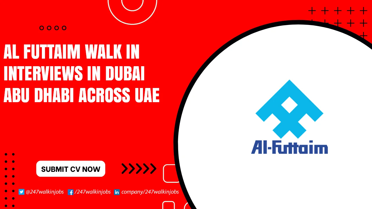 Al Futtaim Jobs for Freshers Al Futtaim Walk in Interview