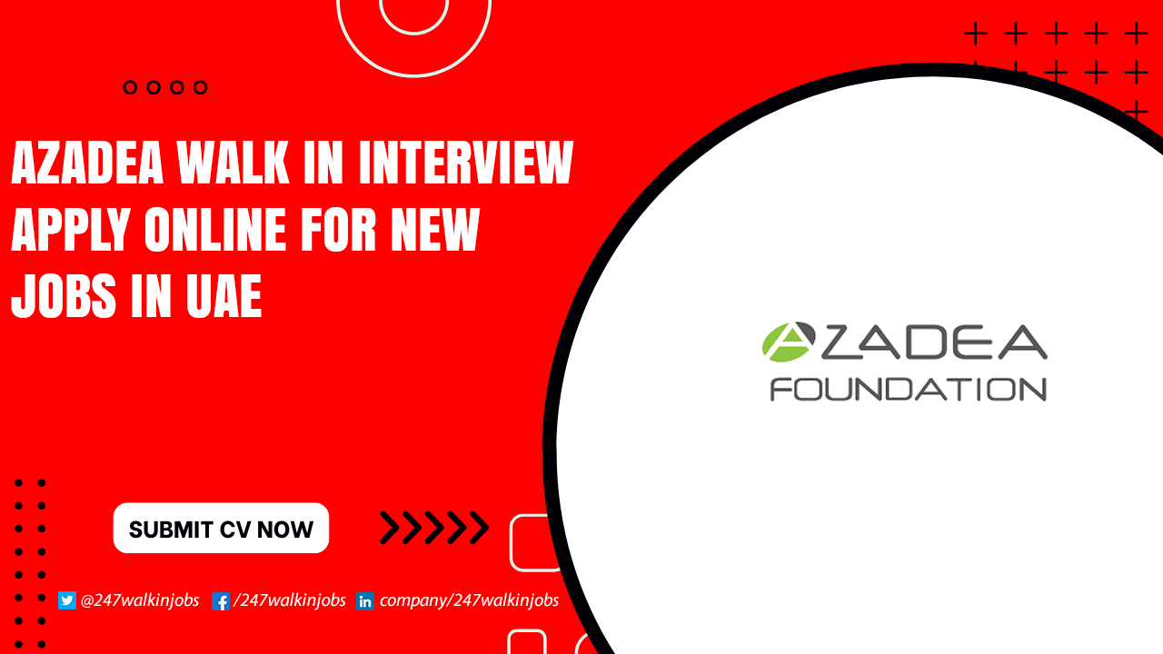 Azadea Careers for Fresh Graduates Azadea Walk in Interview