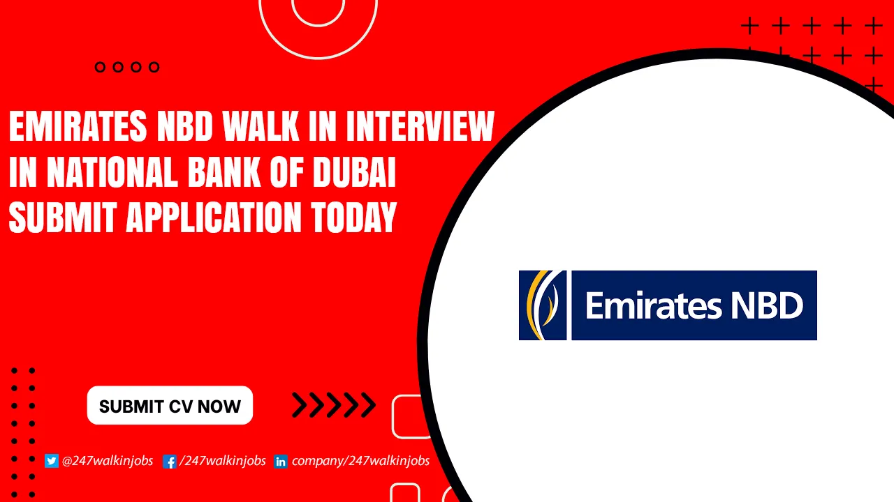 Emirates NBD Careers for Freshers Emirates NBD Walk in Interview