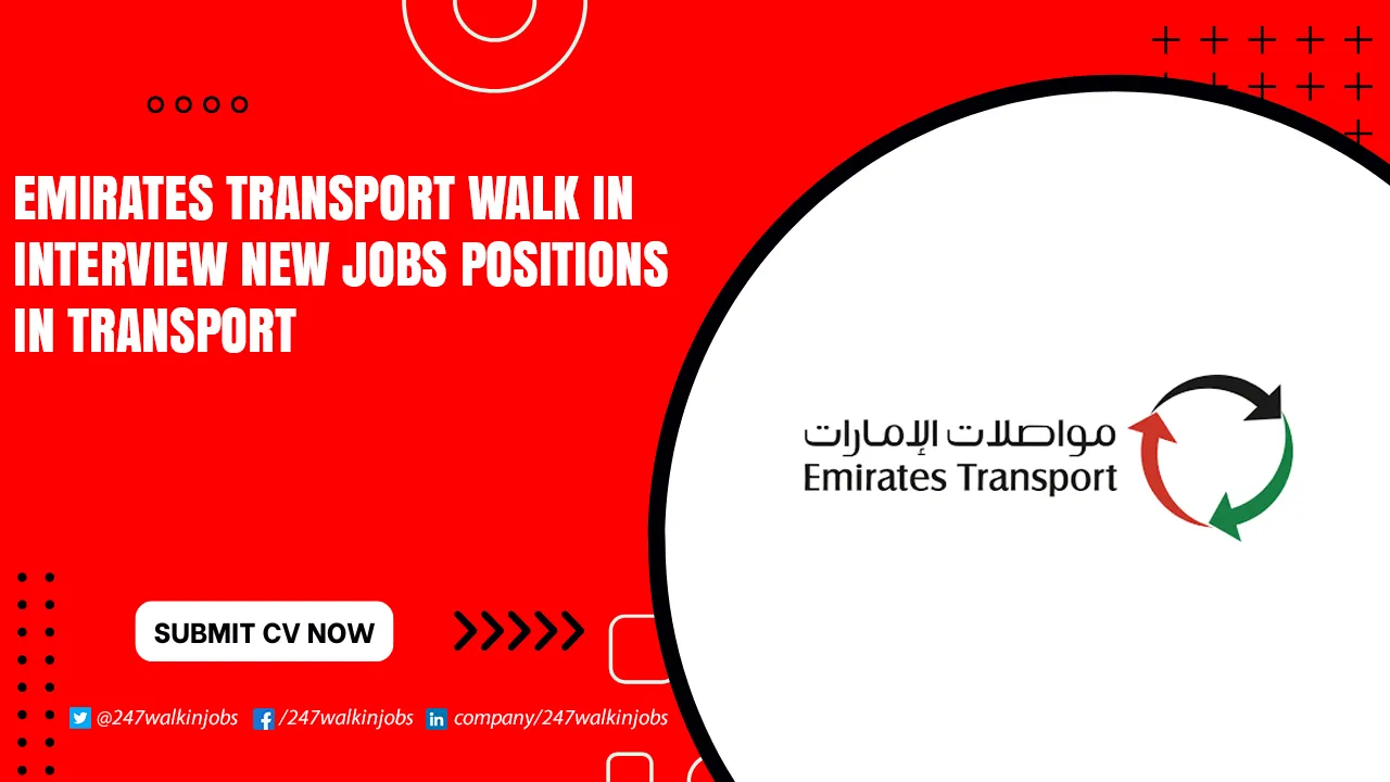 Emirates Transport Careers for Freshers Emirates Transport Walk in Interview
