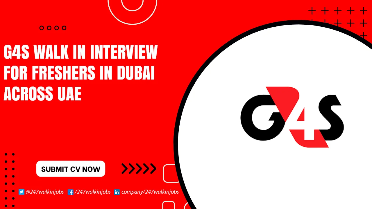 G4S Walk in Interview