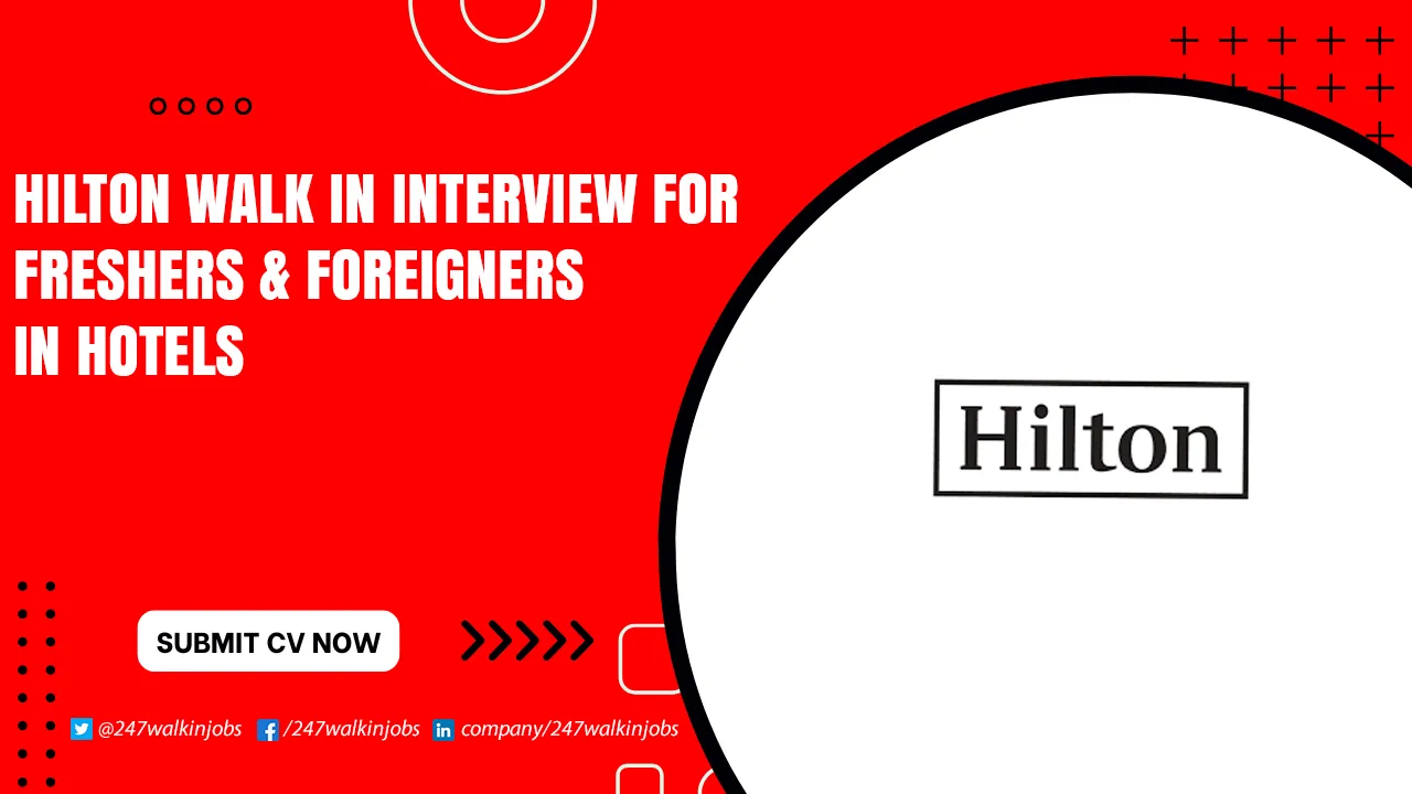 Hilton Jobs near Me Hilton Walk in Interview