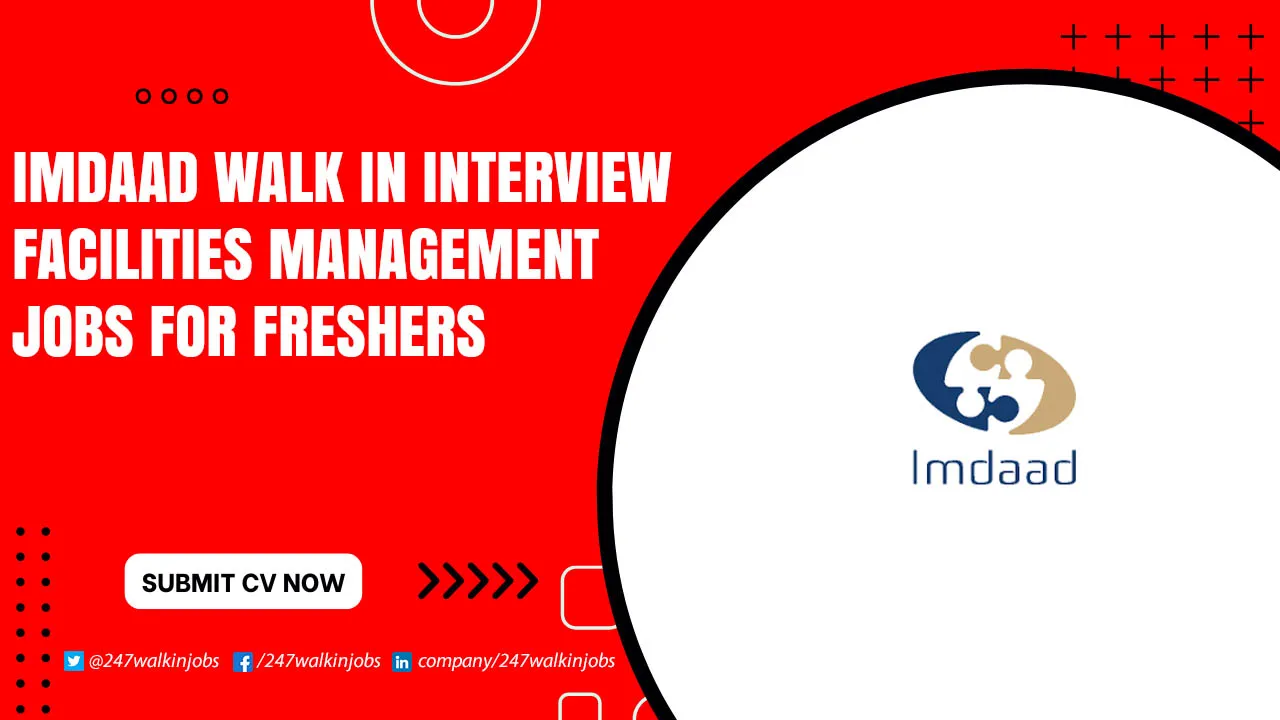 Imdaad Urgent Job Vacancies Imdaad Walk in Interview