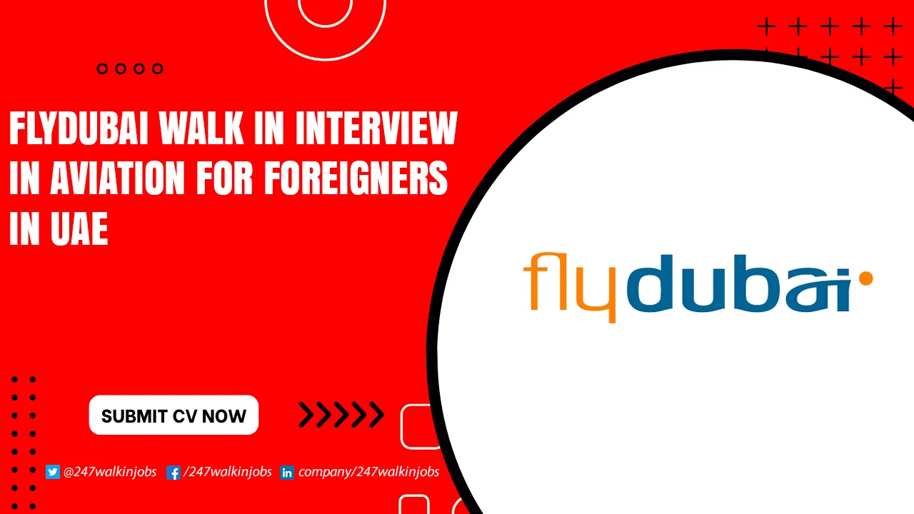 flyDubai Careers for Freshers flydubai Walk in Interview