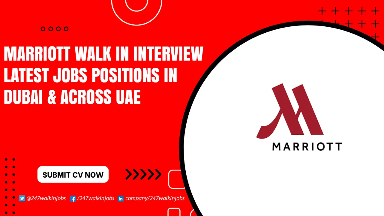 JW Marriott Careers for Freshers Marriott Walk in Interview