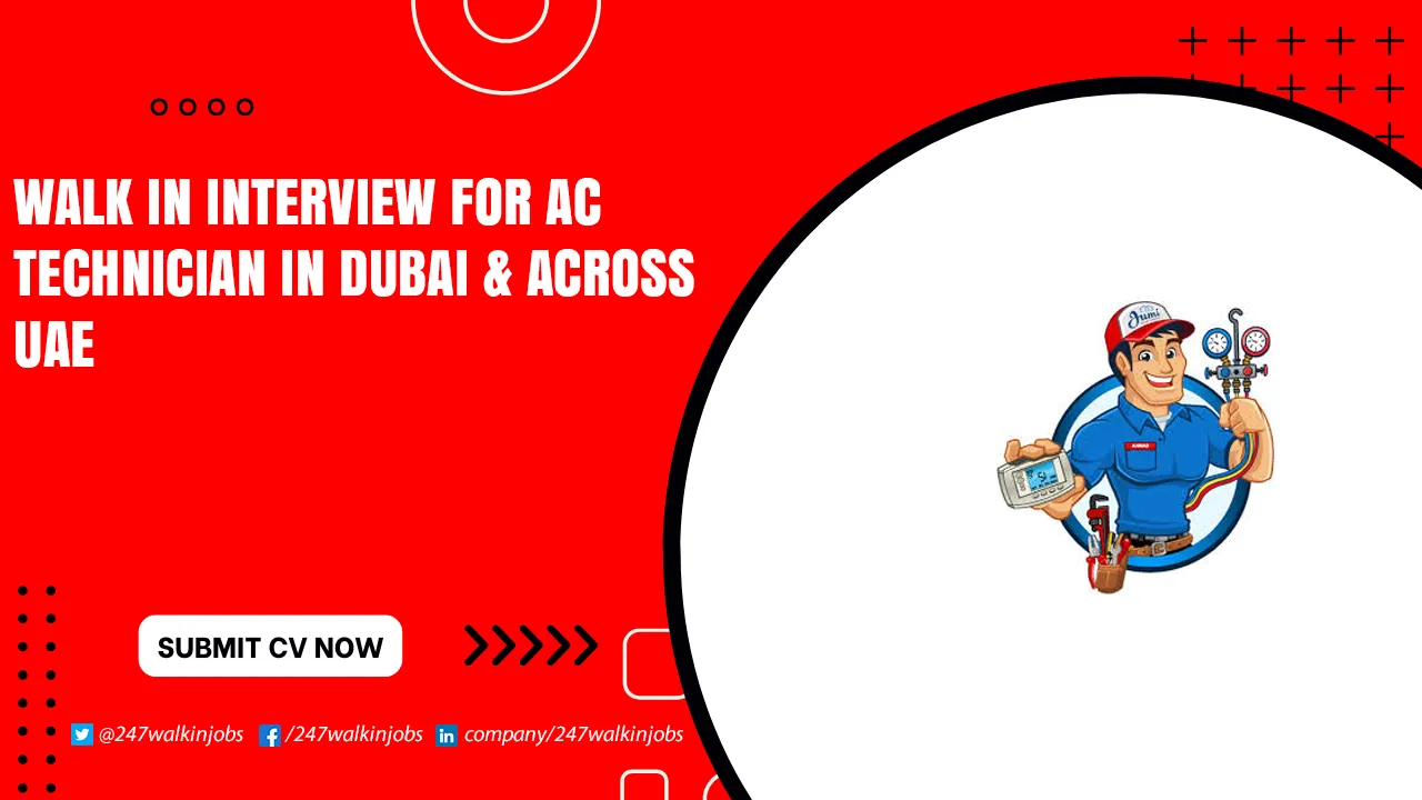 AC Technician Walk in Interview
